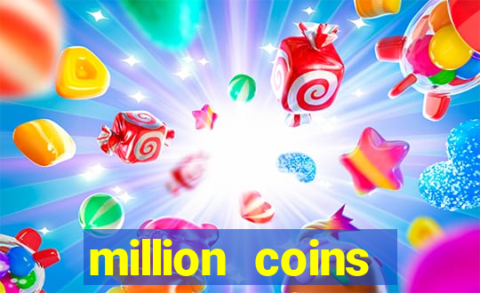 million coins respin slot