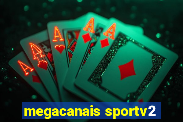 megacanais sportv2