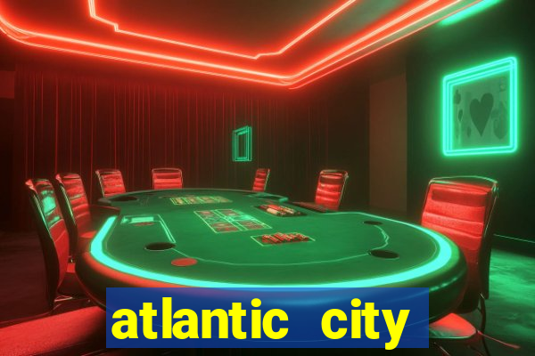 atlantic city resorts casino