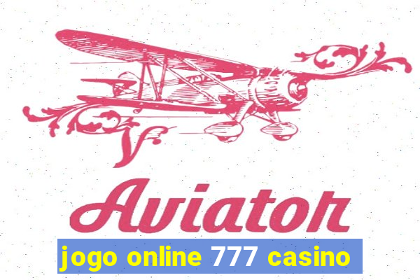 jogo online 777 casino