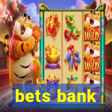 bets bank