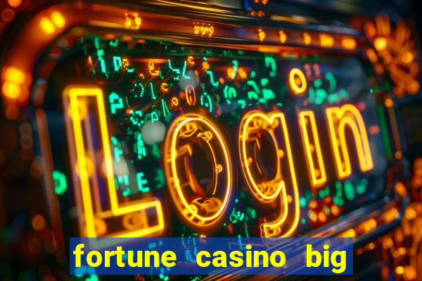 fortune casino big win 777 slots