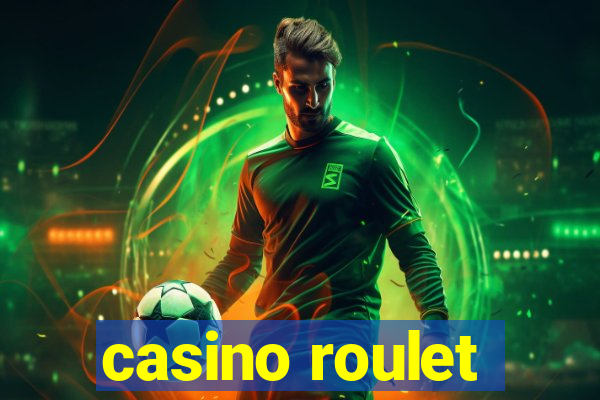 casino roulet