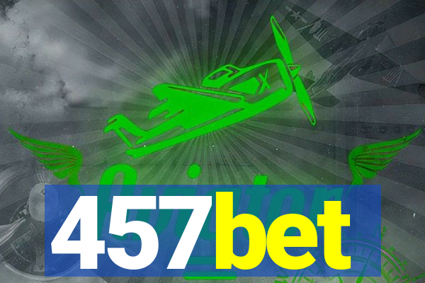 457bet