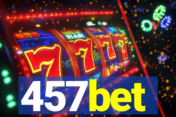 457bet