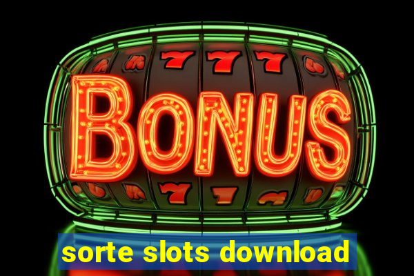 sorte slots download