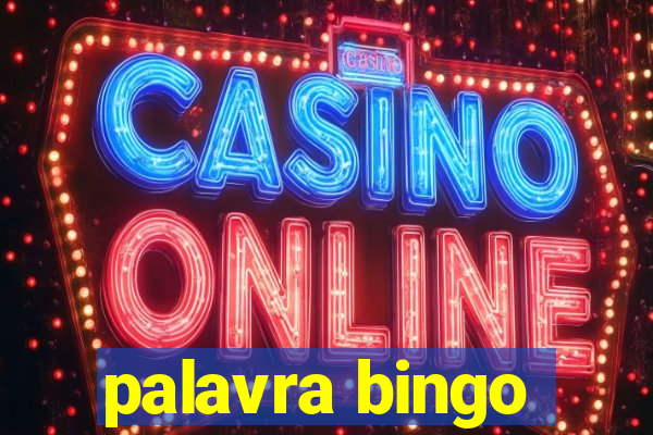 palavra bingo