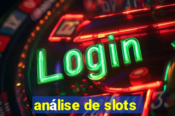 análise de slots