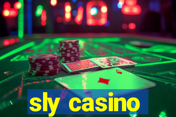 sly casino