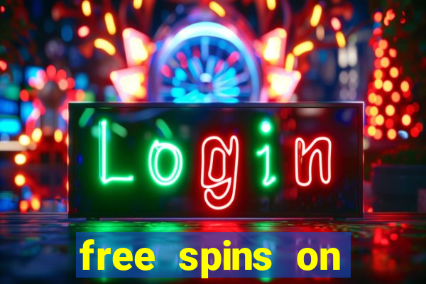 free spins on registration no deposit