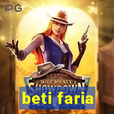 beti faria