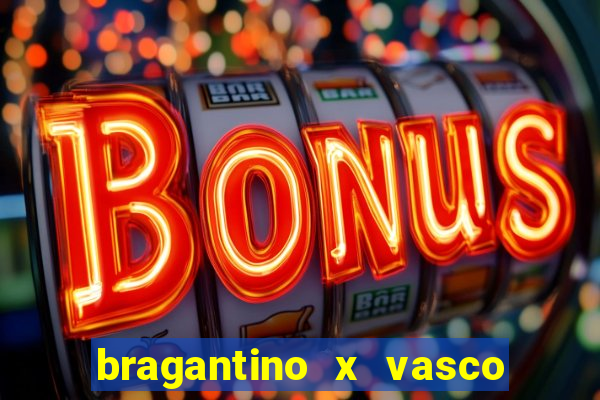 bragantino x vasco da gama palpite