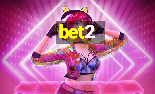 bet2