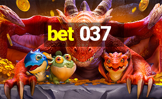 bet 037