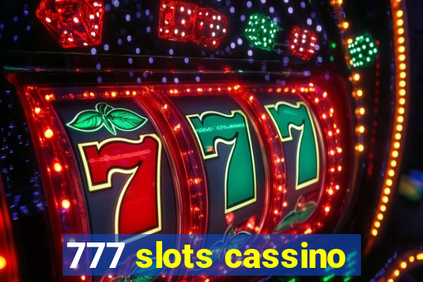 777 slots cassino