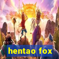 hentao fox