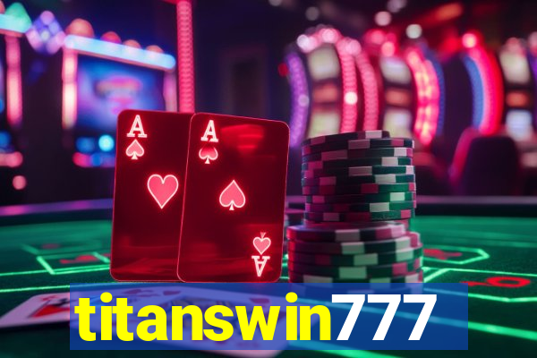 titanswin777