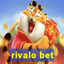 rivalo bet