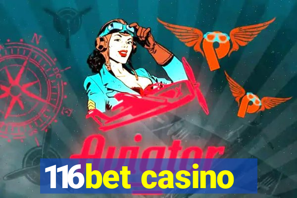 116bet casino