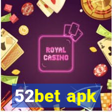 52bet apk