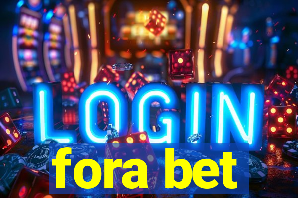 fora bet