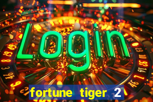 fortune tiger 2 demo revenge