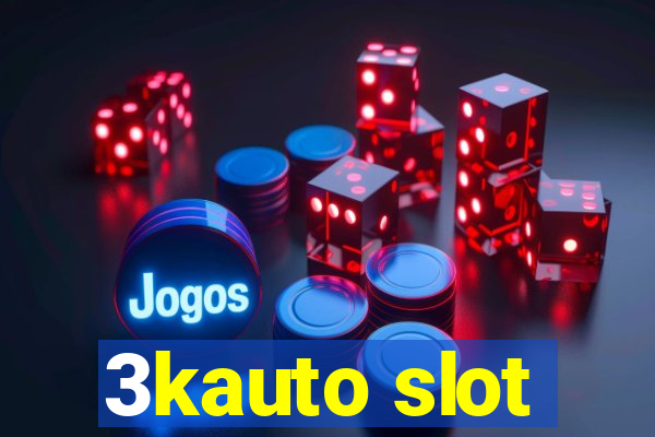 3kauto slot