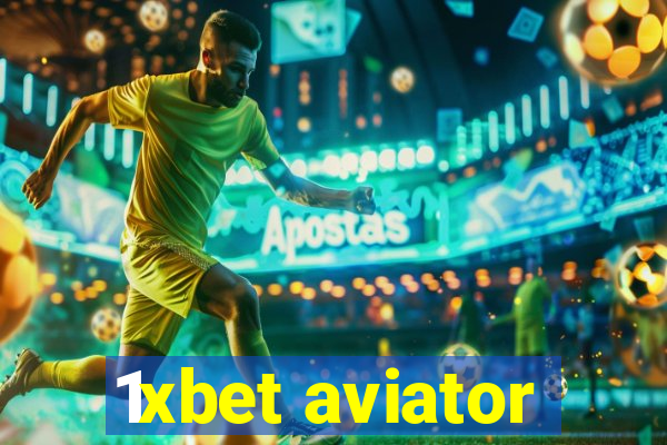 1xbet aviator