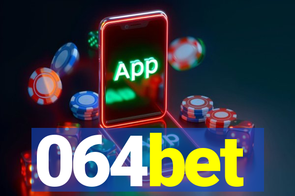 064bet