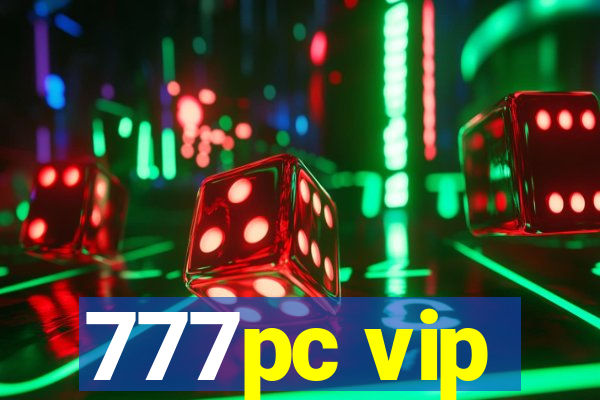 777pc vip