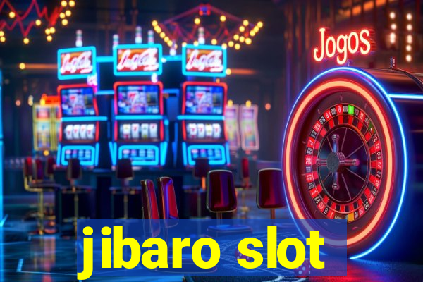 jibaro slot