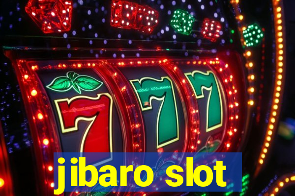 jibaro slot