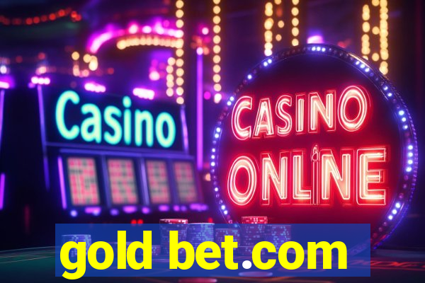 gold bet.com