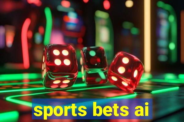 sports bets ai