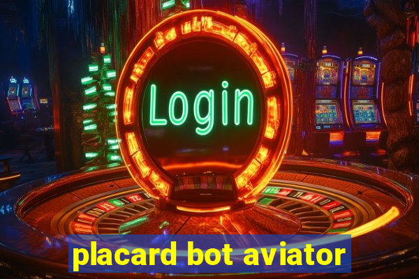 placard bot aviator