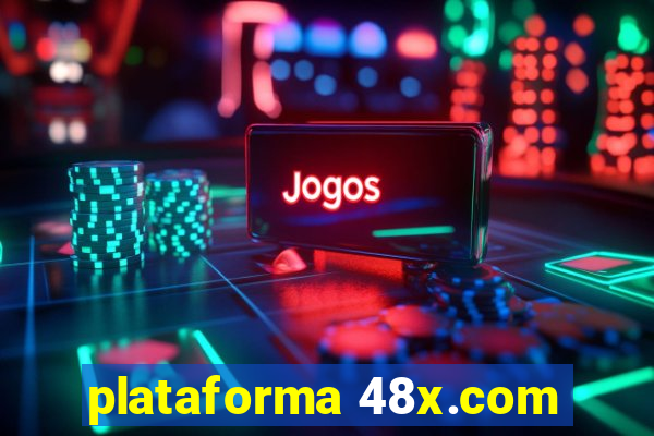 plataforma 48x.com