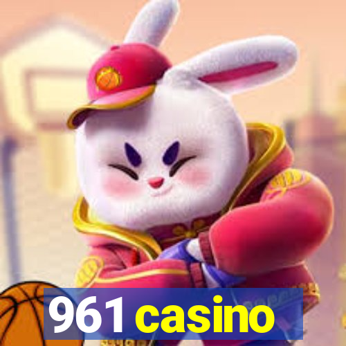 961 casino