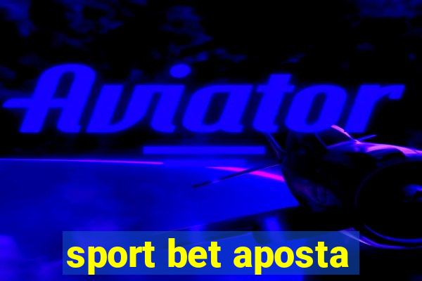 sport bet aposta