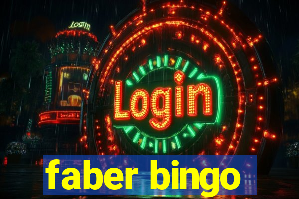 faber bingo