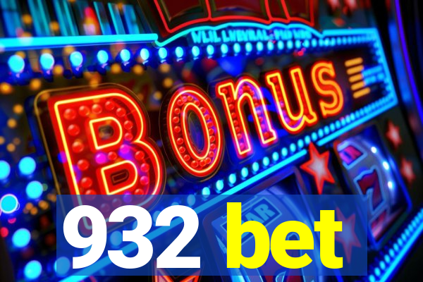 932 bet