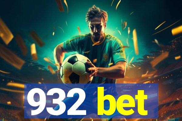 932 bet