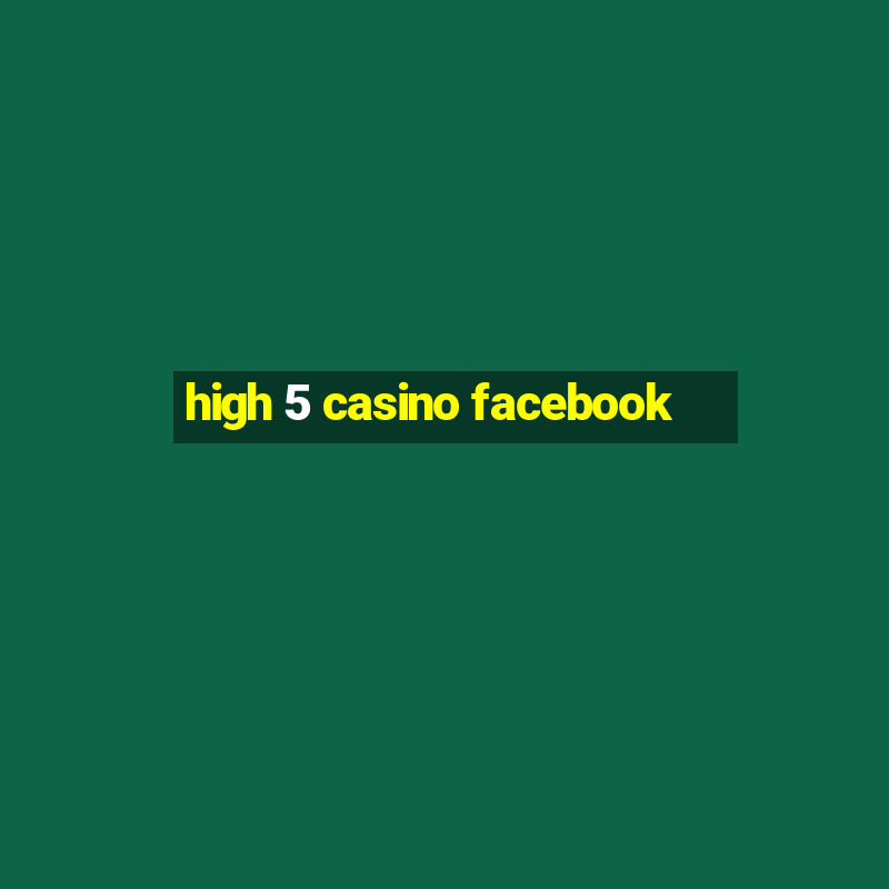 high 5 casino facebook