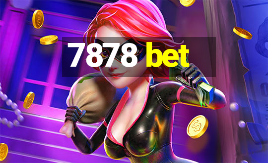 7878 bet