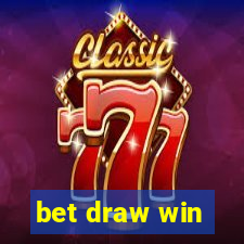 bet draw win