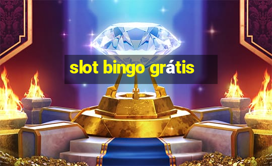 slot bingo grátis