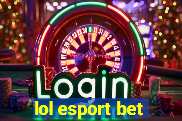 lol esport bet