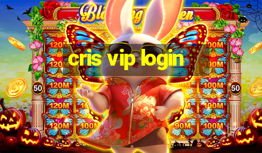 cris vip login