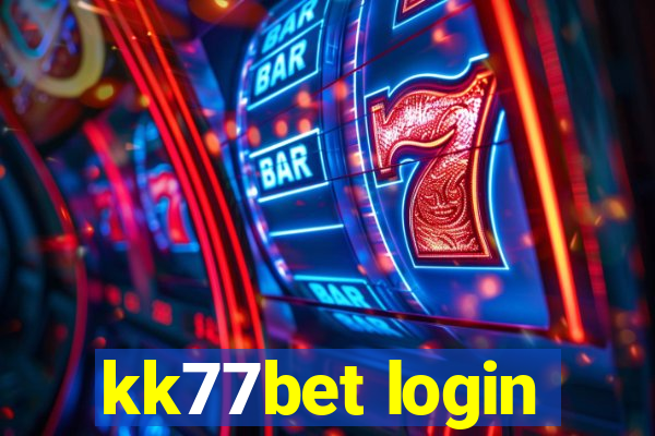 kk77bet login