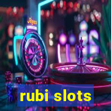 rubi slots