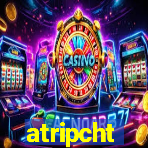 atripcht